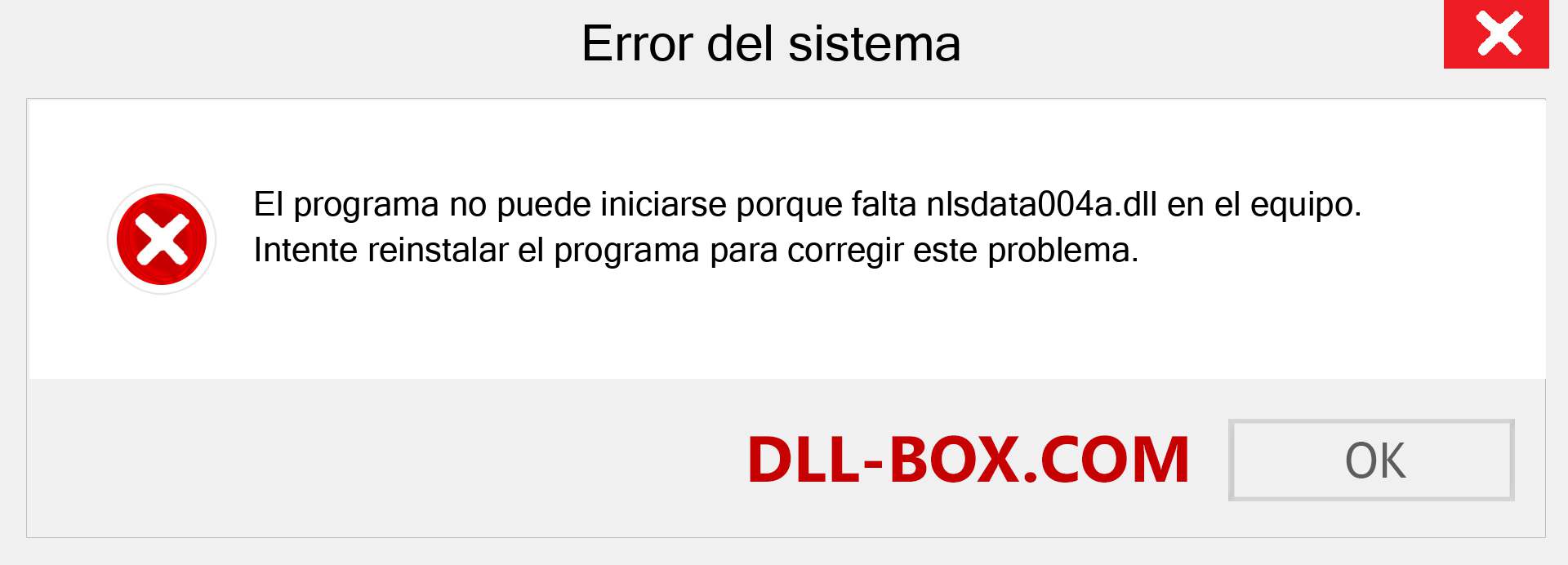 ¿Falta el archivo nlsdata004a.dll ?. Descargar para Windows 7, 8, 10 - Corregir nlsdata004a dll Missing Error en Windows, fotos, imágenes